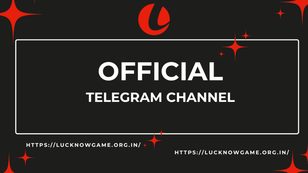 Join Lucknow Games Official Telegram Channel for the latest updates and rewards