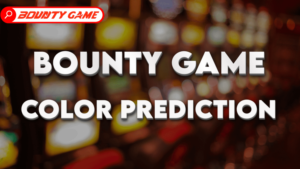 Bounty Game Color Prediction interface with vibrant color options displayed.